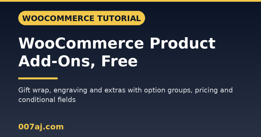 How to Add Product Add-Ons in WooCommerce for Free (Gift Wrap, Engraving and Extras)