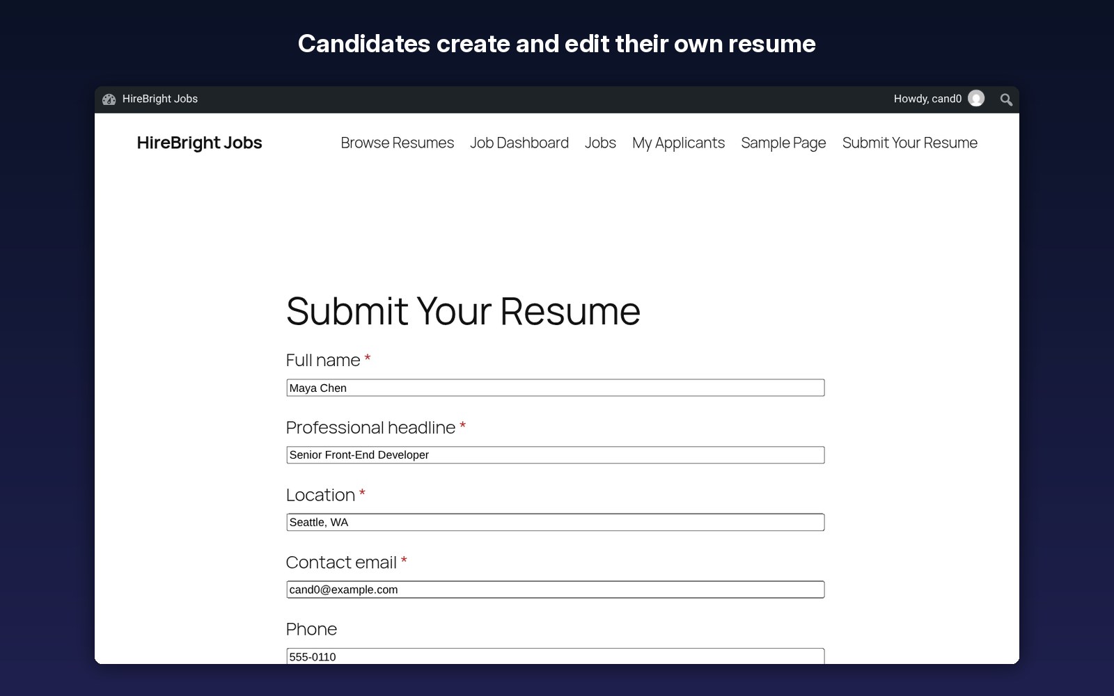Candidates create and edit their own resume