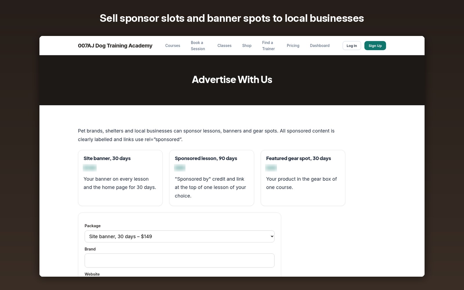 Sell sponsor slots and banner spots to local businesses