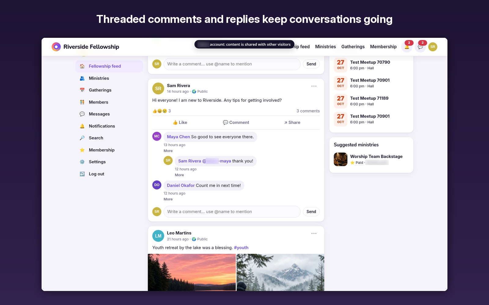 Threaded comments and replies keep conversations going