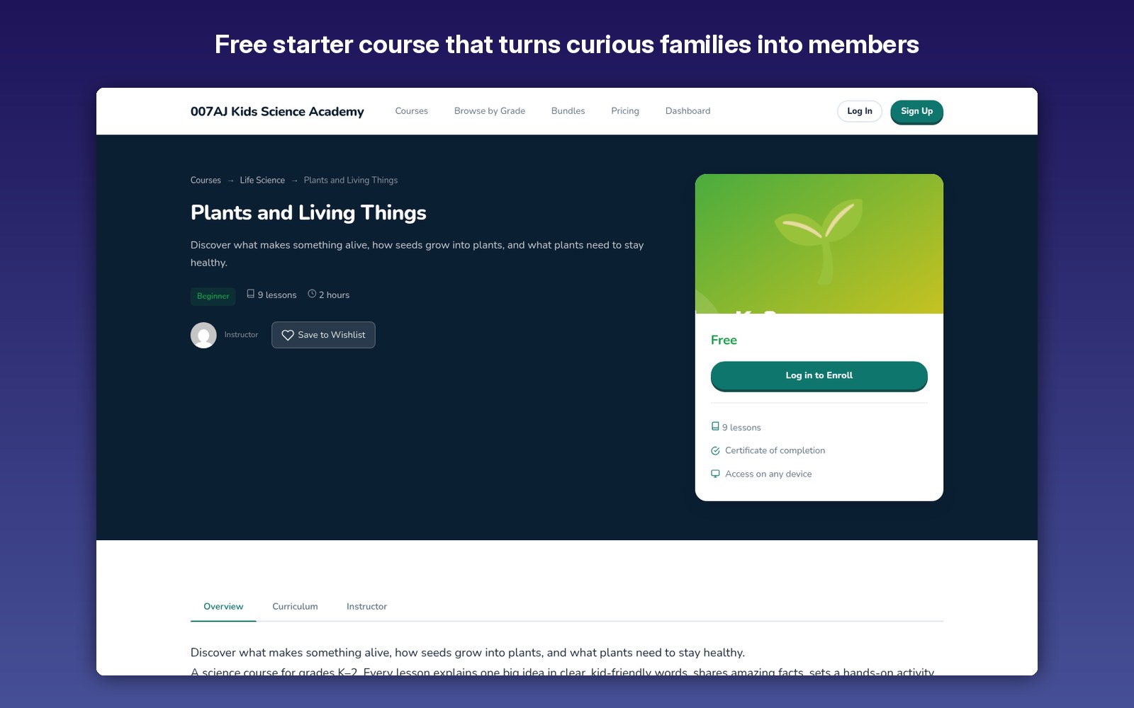 Free starter course that turns curious families into members