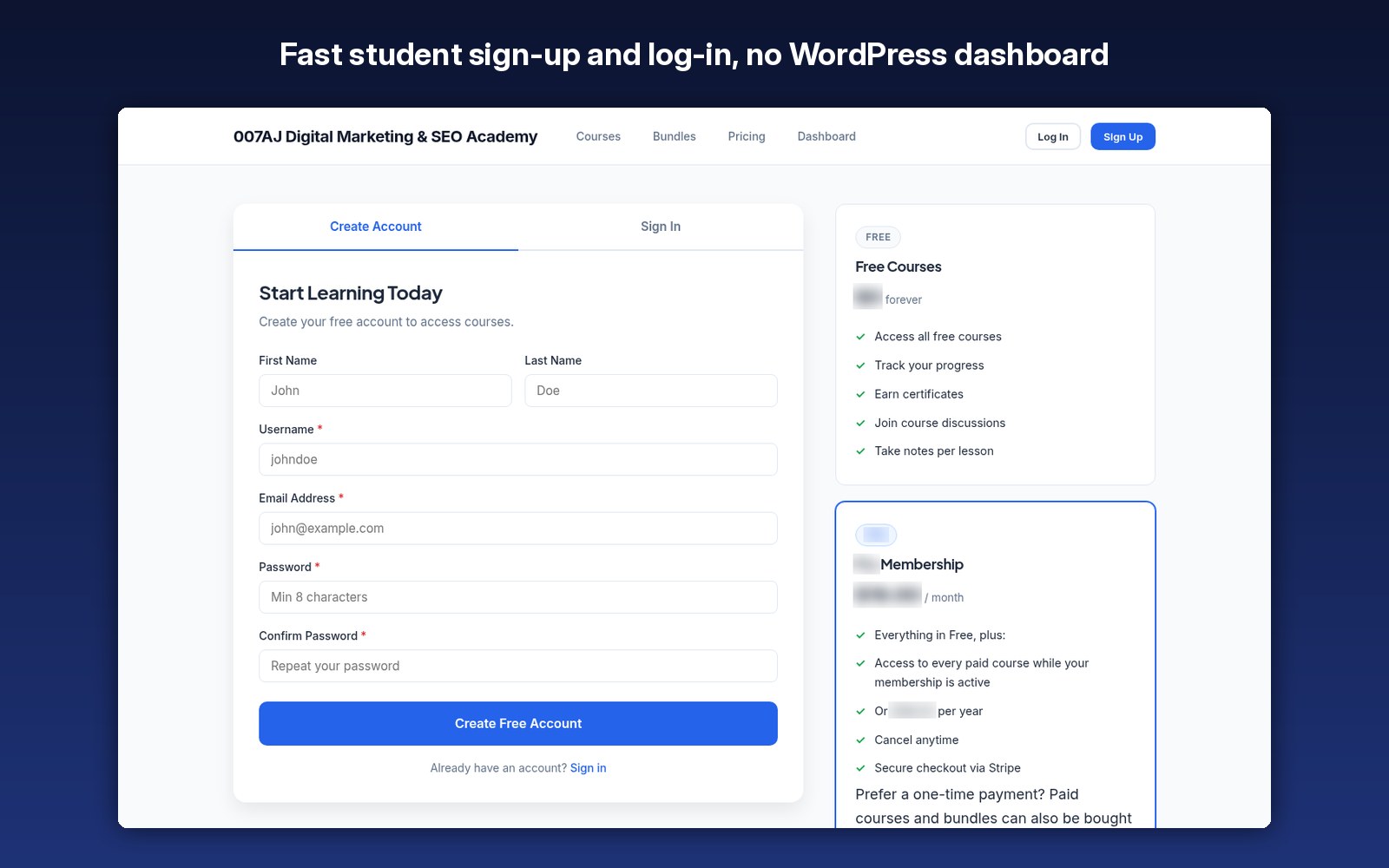 Fast student sign-up and log-in, no WordPress dashboard