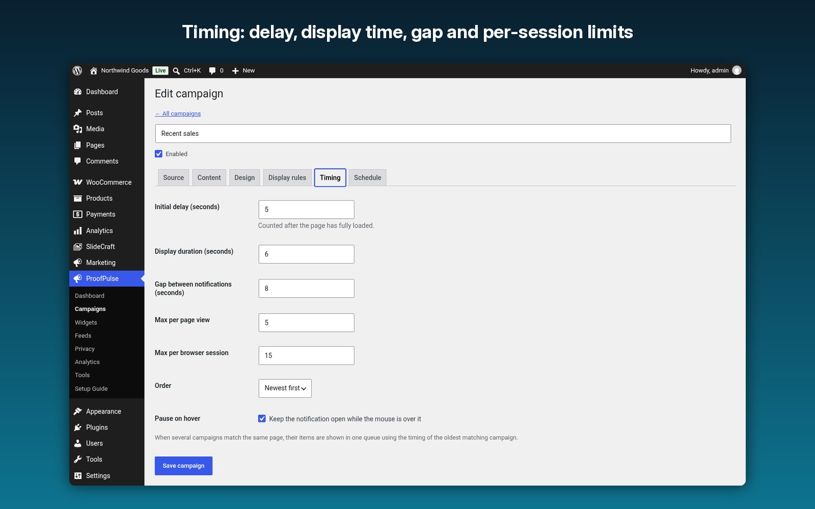 Timing: delay, display time, gap and per-session limits