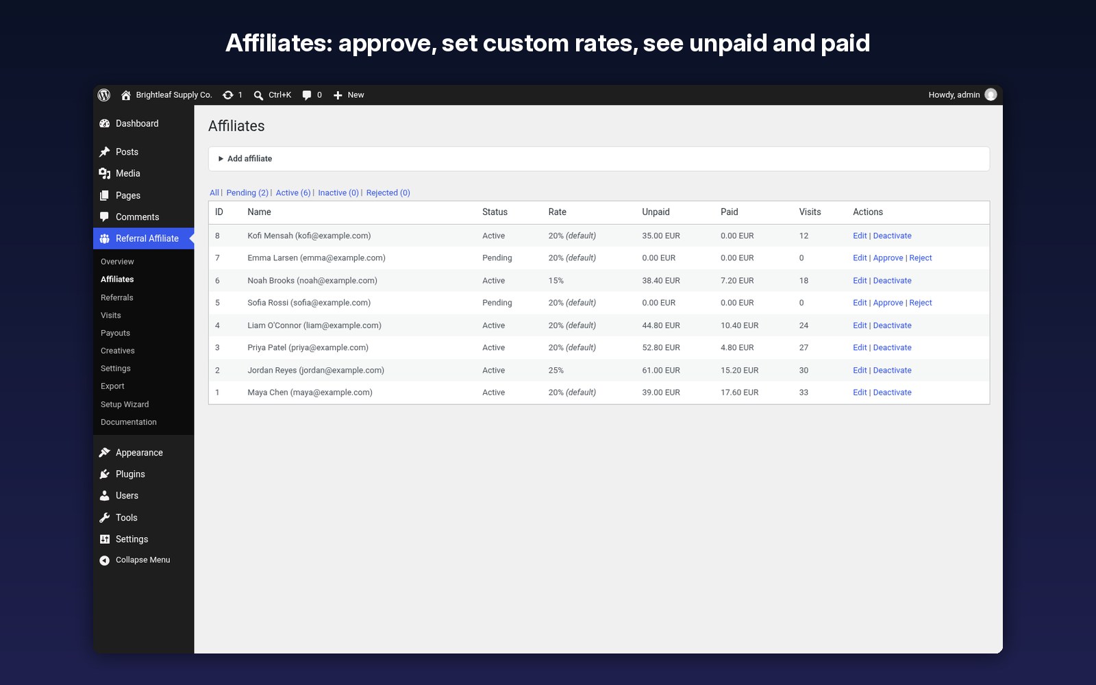 Approve affiliates and set custom rates