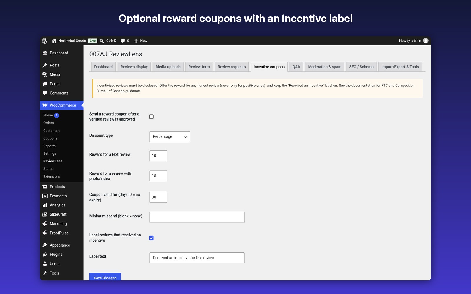 Optional reward coupons with an incentive label