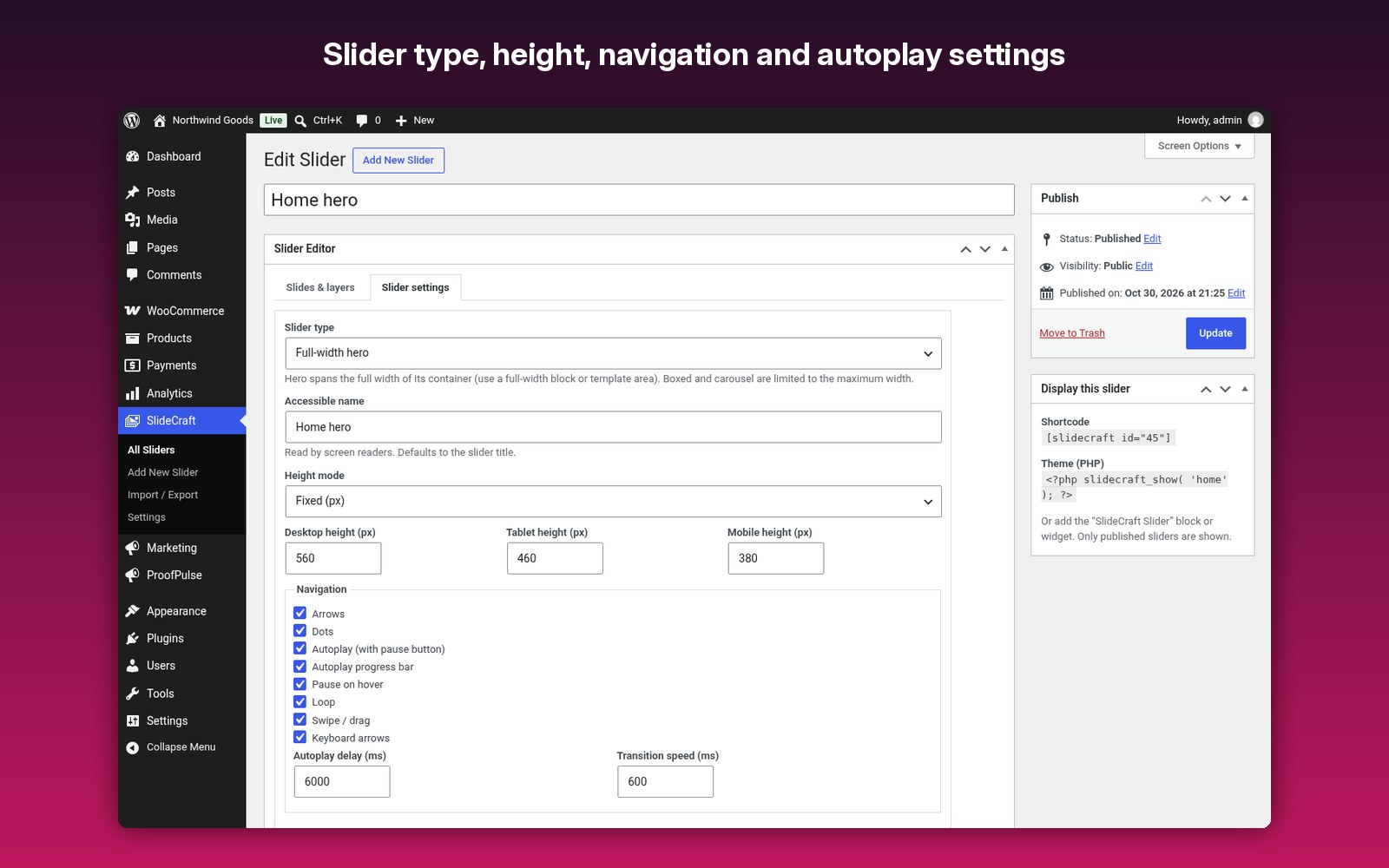 Slider type, height, navigation and autoplay settings