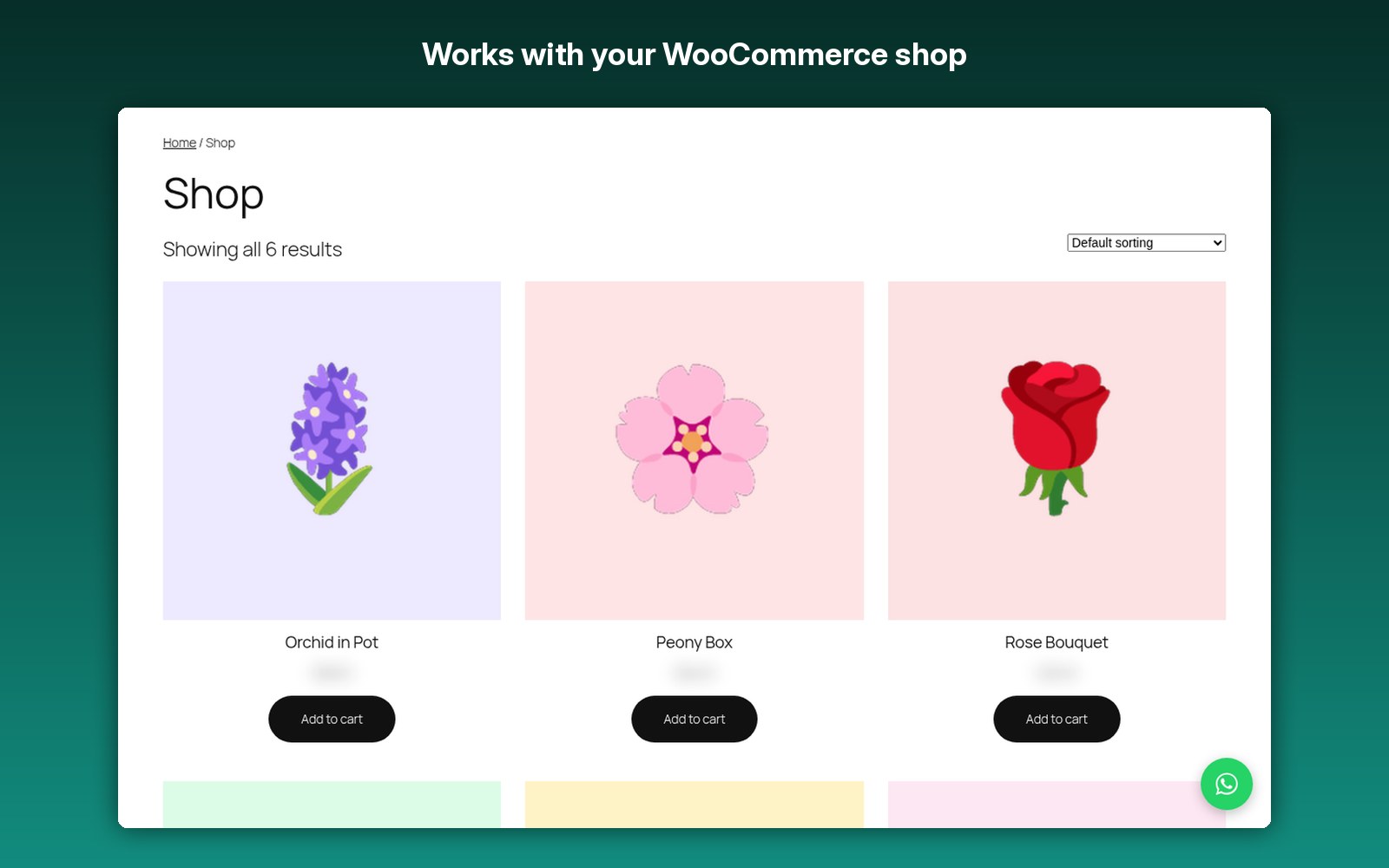 Works with your WooCommerce shop