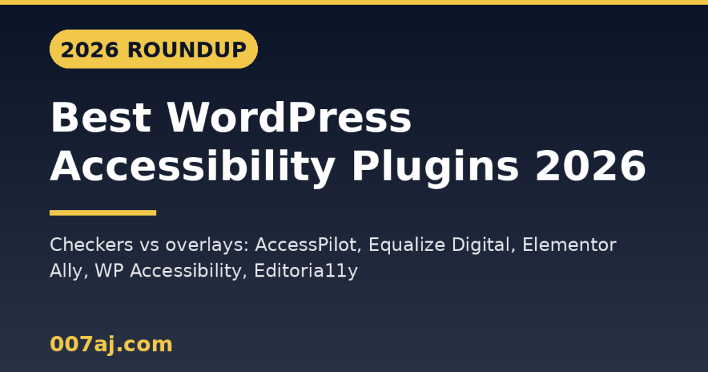 Best WordPress Accessibility Plugins in 2026 (Checkers vs Overlays)