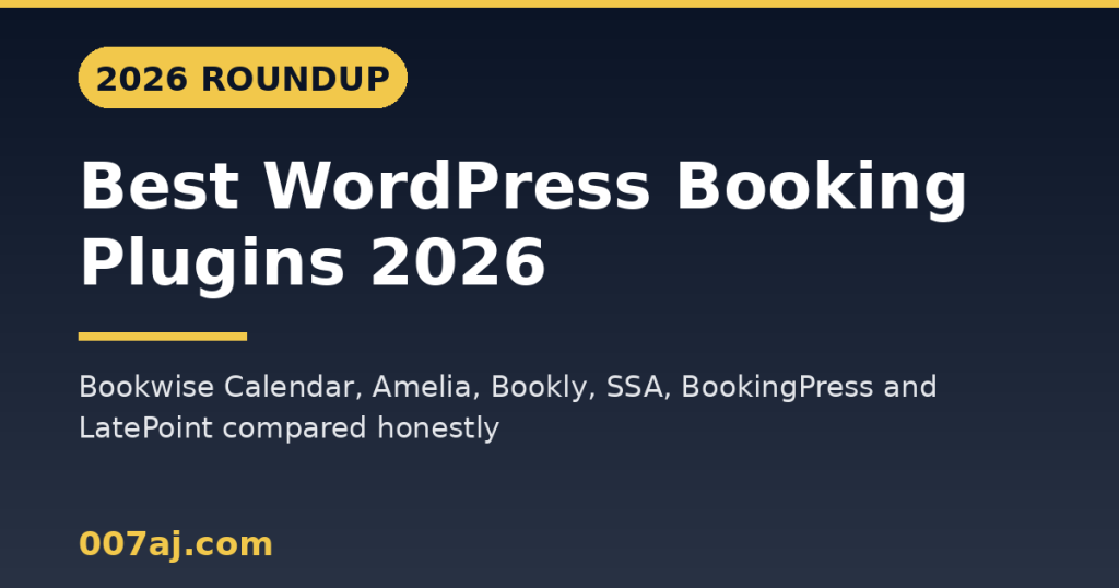 Best WordPress Booking Plugins in 2026 (Honest Comparison)