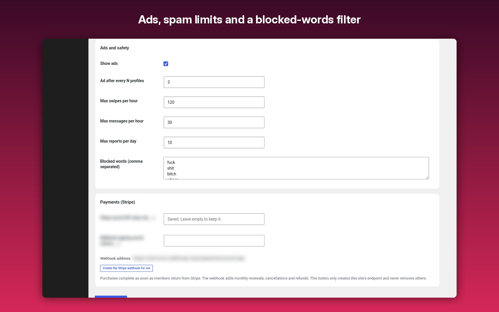 Ads, spam limits and a blocked-words filter
