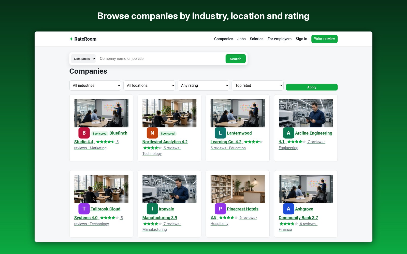 Browse companies by industry, location and overall score
