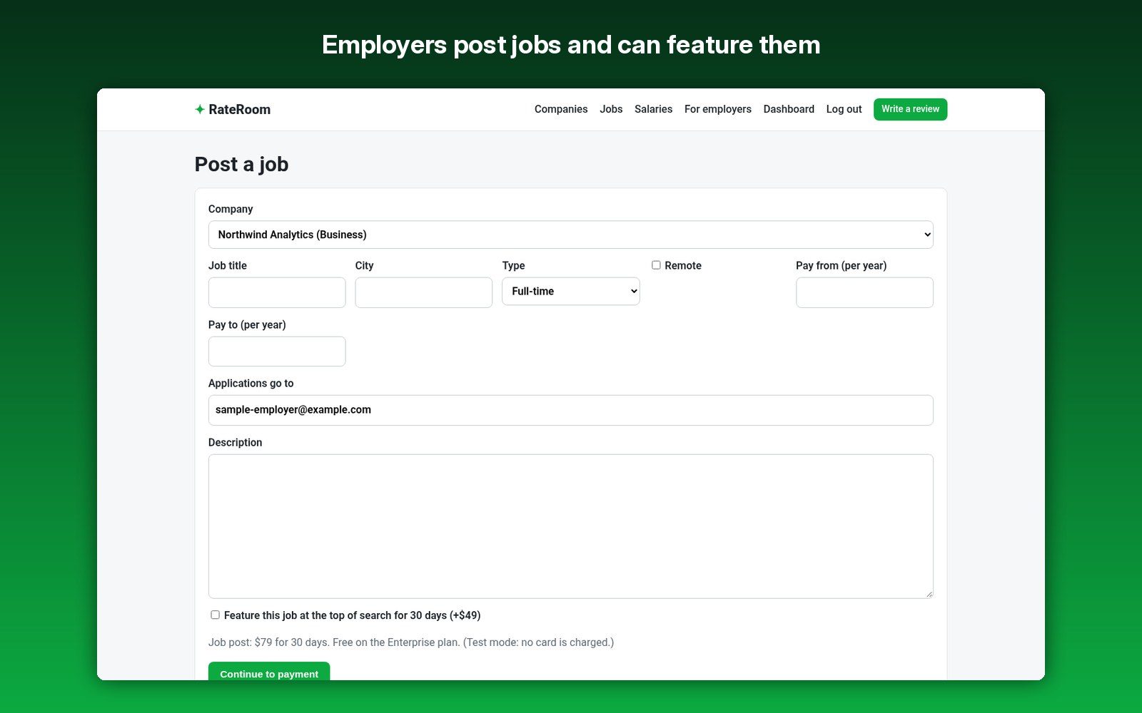 Employers post jobs and can feature them