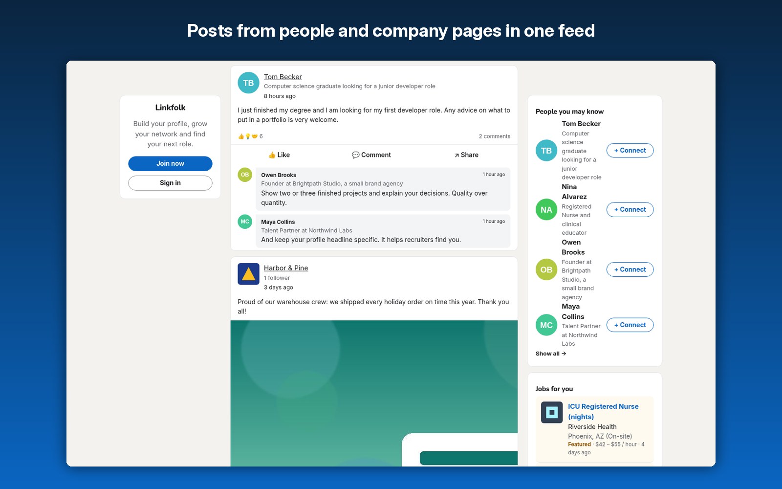 Posts from people and company pages in one feed