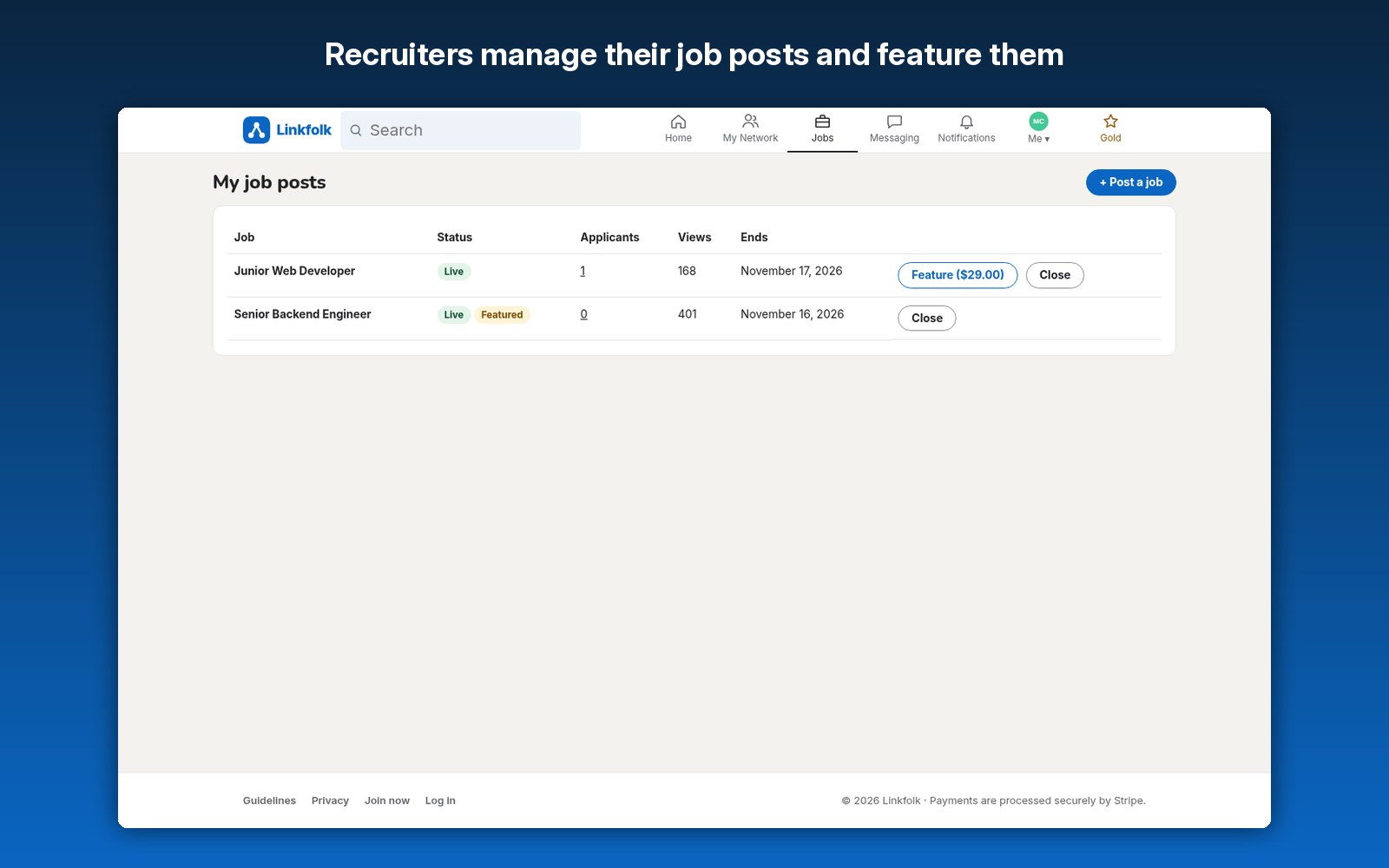 Recruiters manage their job posts and feature them