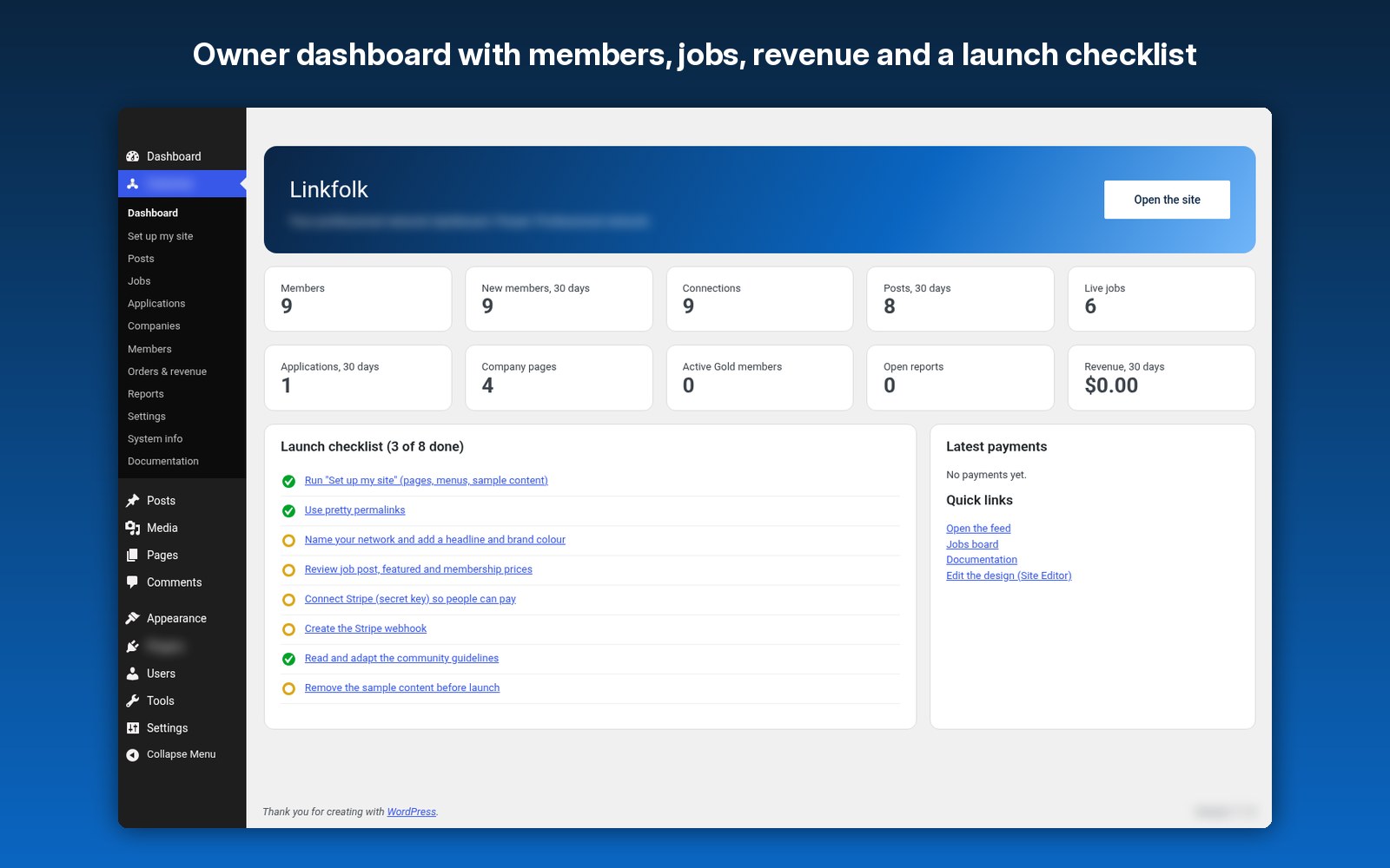 Owner dashboard with members, jobs, revenue and a launch checklist