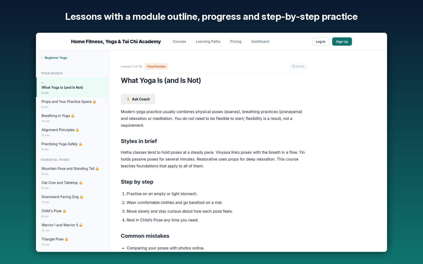 Lessons with a module outline, progress and step-by-step practice