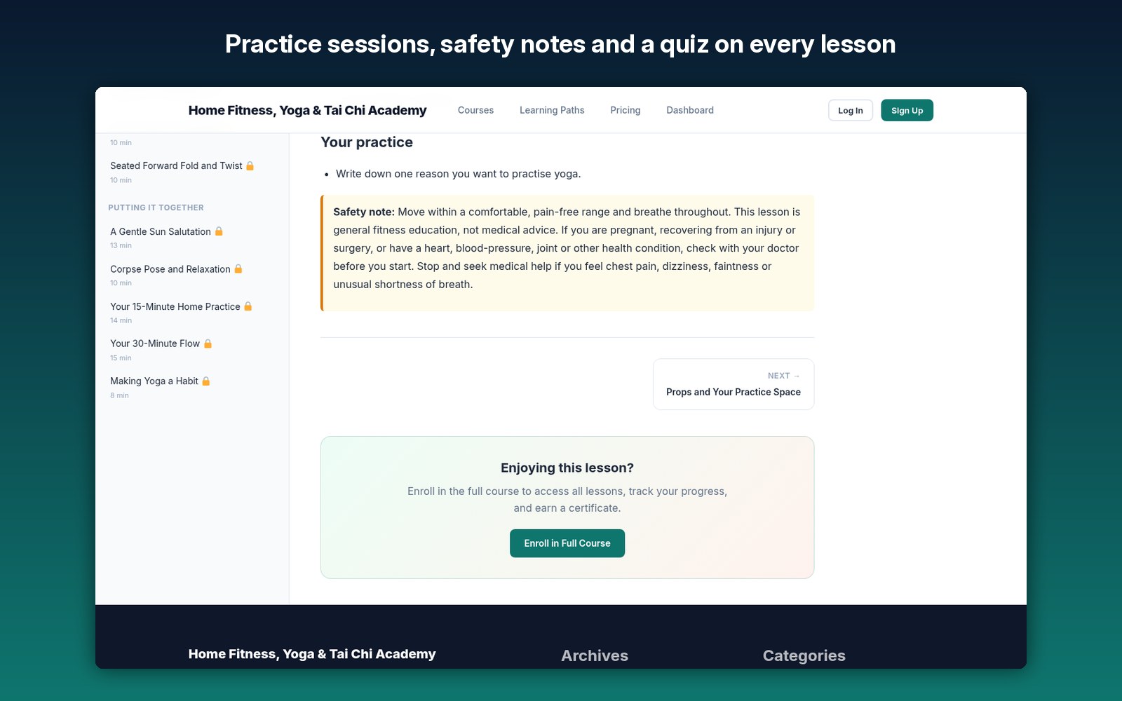 Practice sessions, safety notes and a quiz on every lesson