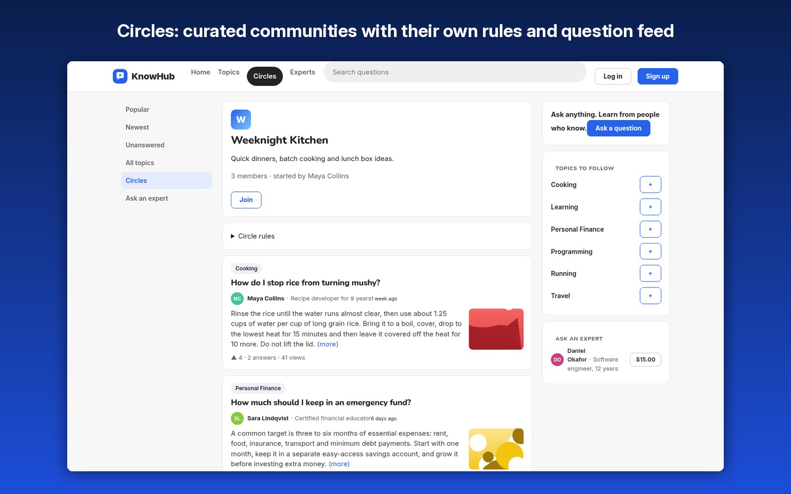 Circles: curated communities with their own rules and question feed