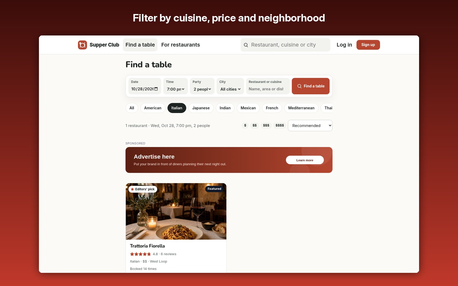 Filter by cuisine, price and neighborhood