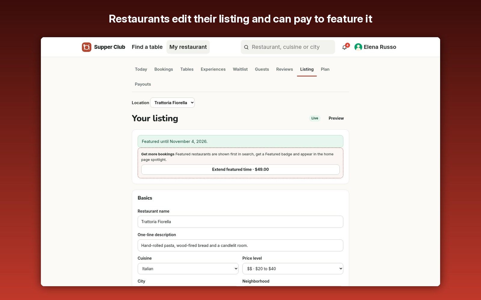 Restaurants edit their listing and can pay to feature it